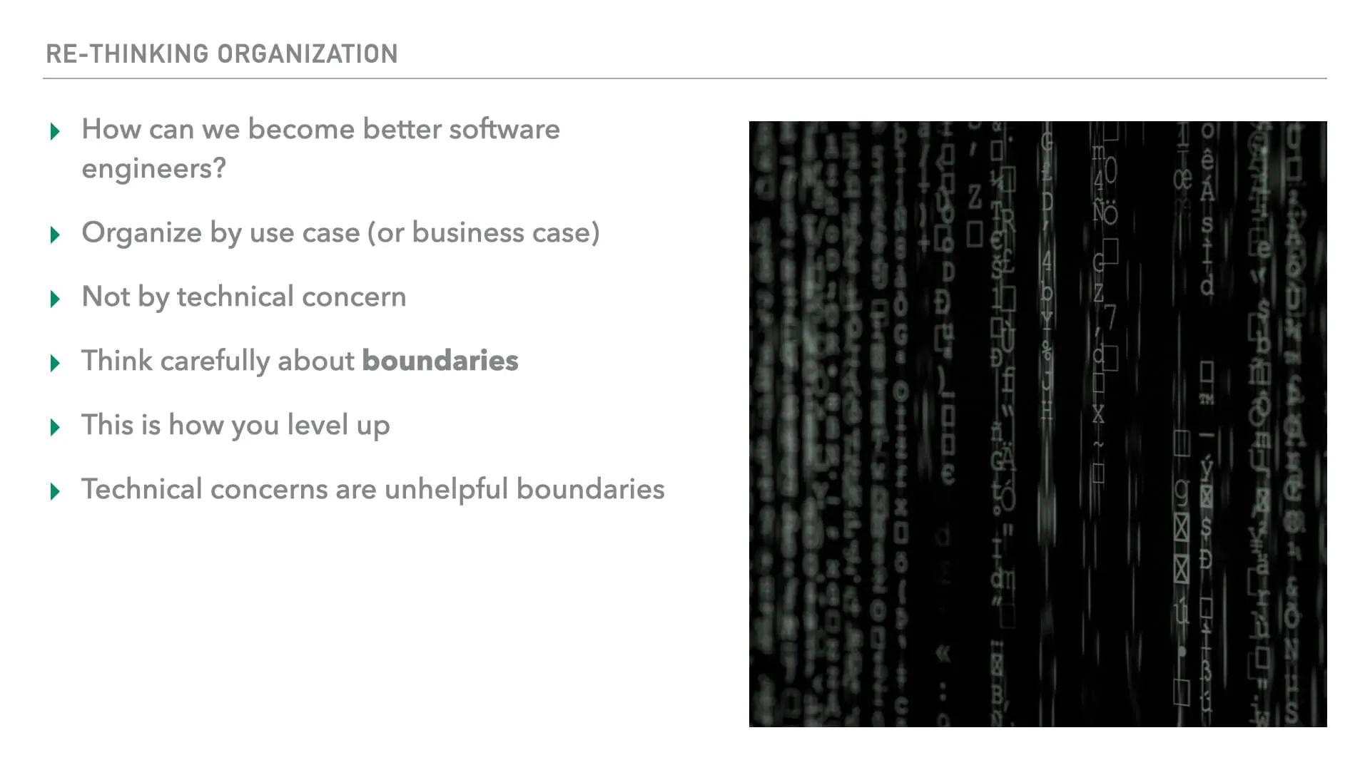 A slide for organizing by use case rather than along technical lines