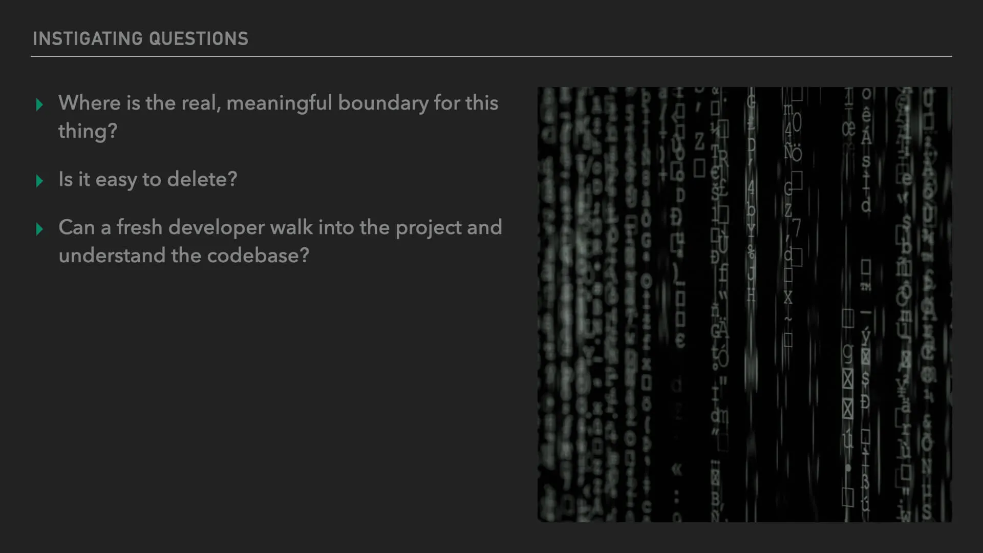A slide of instigating questions